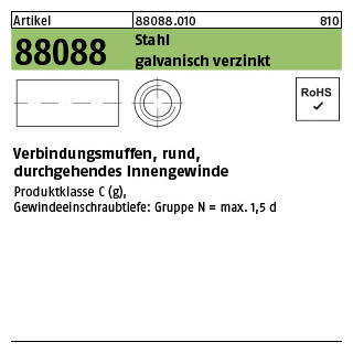 100 Stück, Artikel 88088 Stahl galvanisch verzinkt verbindungsmuffen, rund, durchgehendes Innengewinde - Abmessung: M 8 x 30 x 11