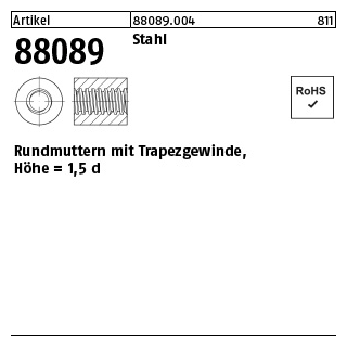 Artikel 88089 Stahl Rundmuttern mit Trapezgewinde, Höhe = 1,5 d - Abmessung: TR 20 x 4 -36, Inhalt: 10 Stück