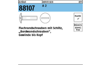 200 Stück, Artikel 88107 A 2 Flachrundschrauben mit Schlitz, Bordwandschr., mit Gewinde bis Kopf - Abmessung: M 8 x 16