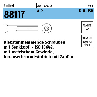 100 Stück, Artikel 88117 A 2 PIN-ISR Diebstahlhemmende Schrauben mit Senkkopf ~ ISO 10642, mit ISR und Zapfen - Abmessung: M 4 x 10-T20