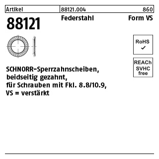 250 Stück, Artikel 88121 Federstahl Form VS SCHNORR-Sperrzahnscheiben, beidseitig gezahnt, für Schrauben mit Fkl. 8.8/10.9 - Abmessung: VS 20 x30 x2