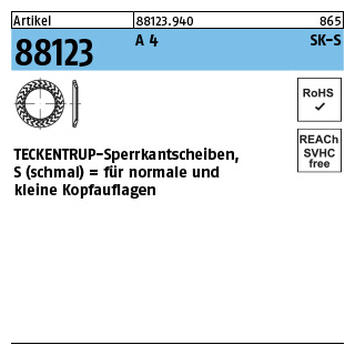 1000 Stück, Artikel 88123 A 4 Form S TECKENTRUP-Sperrkantscheiben für normale und kleine Kopfauflagen - Abmessung: S 4x 8,2 x0,8