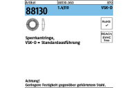 2000 Stück, Artikel 88130 1.4310 VSK-D Sperrkantringe, Standardausführung - Abmessung: 6 x11,8 x1,6