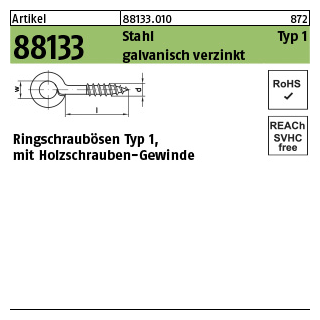 100 Stück, Artikel 88133 Stahl Typ 1 galvanisch verzinkt Ringschraubösen Typ 1, mit Holzschrauben-Gewinde - Abmessung: 8 x 3(1,8/4)