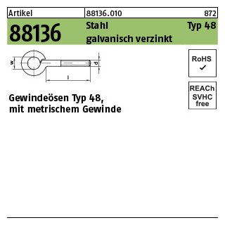 100 Stück, Artikel 88136 Stahl Typ 48 galvanisch verzinkt Gewindeösen Typ 48, mit metrischem Gewinde - Abmessung: M 3 x 10 D 5