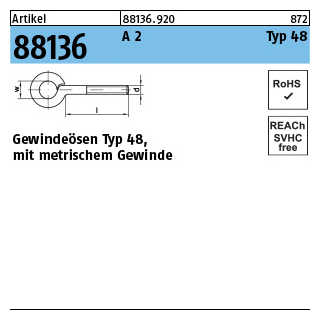 50 Stück, Artikel 88136 A 2 Typ 48 Gewindeösen Typ 48, mit metrischem Gewinde - Abmessung: M 5 x 15 D 8