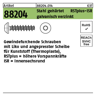 1000 Stück, Artikel 88204 Stahl geh. RSTplus galvanisch verzinkt Gewindefurchende Schrauben f. Kunststoff LIKO, angepresste Scheibe, ISR - Abmessung: 2,2 x 6 -T6