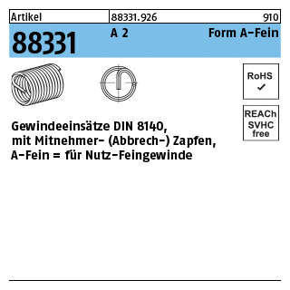 25 Stück, Artikel 88331 A 2 Form A-Fein Gewindeeinsätze DIN 8140 für Nutz-Feingewinde - Abmessung: M 8x1 x12