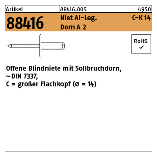 250 Stück, Artikel 88416 Niet Al-Leg. C-K 14 Dorn A 2 Offene Blindniete mit Sollbruchdorn, ~DIN 7337, großer Flachkopf (Ø = 14) - Abmessung: 5 x 10