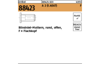 500 Stück, Artikel 88423 A 2 (1.4567) F Blindniet-Muttern, rund, offen, Flachkopf - Abmessung: M 4 /0,25-3,0