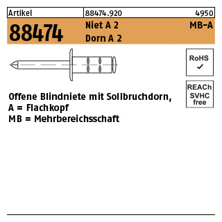 500 Stück, Artikel 88474 Niet A 2 MB-A Dorn A 2 Offene Blindniete mit Sollbruchdorn, Flachkopf, Mehrbereichsschaft - Abmessung: 4 x 10