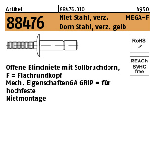 500 Stück, Artikel 88476 Niet St. verz. MEGA-F Dorn Stahl, verz. gelb Offene Blindniete mit Sollbruchdorn, Flachrundkopf, für hochfeste Nietung - Abmessung: 4,8 x 10,5