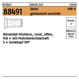 500 Stück, Artikel 88491 Stahl MB-S galvanisch verzinkt Blindniet-Muttern, rund, offen, mit Mehrbereichsschaft, Senkkopf 90° - Abmessung: M 8 / 1,5 - 7,5