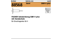 1 Stück, Artikel 88568 Stahl EAW H plus FISCHER Setzwerkzeug EAW H plus mit Handschutz - Abmessung: EAW H 6 plus