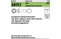 100 Stück, Artikel 88913 100 RIPP galvanisch verzinkt Sechskant-Flanschschrauben mit Sperr-Rippen, Flansch, Gewinde bis Kopf - Abmessung: M 10 x 35