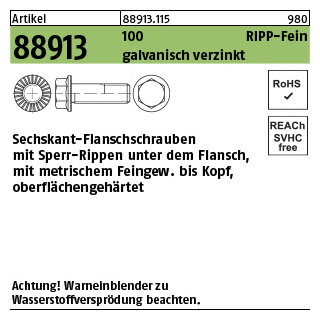 100 Stück, Artikel 88913 100 RIPP-Fein galvanisch verzinkt Sechskant-Flanschschrauben mit Sperr-Rippen, Flansch, Feingew. - Abmessung: M 14 x 1,5 x 30