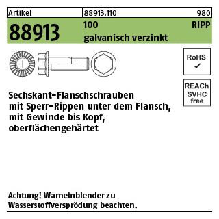 50 Stück, Artikel 88913 100 RIPP galvanisch verzinkt Sechskant-Flanschschrauben mit Sperr-Rippen, Flansch, Gewinde bis Kopf - Abmessung: M 16 x 55