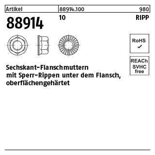 500 Stück, Artikel 88914 10 RIPP Sechskant-Flanschmuttern mit Sperr-Rippen, Flansch - Abmessung: M 6