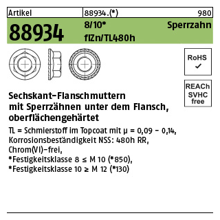 200 Stück, Artikel 88934 8 Sperrzahn flZn/TL 480h (zinklamellenbe.) Sechskant-Flanschmuttern mit Sperrzähnen unter dem Flansch, oberflächengehärtet - Abmessung: M 8