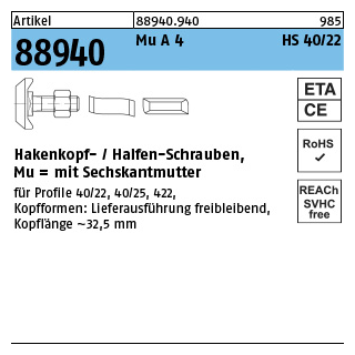 25 Stück, Artikel 88940 Mu A 4 HS 40/22 Hakenkopf-/Halfen-Schrauben, mit Sechskantmutter - Abmessung: M 12 x 40