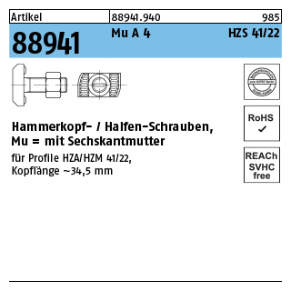 25 Stück, Artikel 88941 Mu A 4 HZS 41/22 Hammerkopf-/Halfen-Schrauben, mit Sechskantmutter - Abmessung: M 12 x 80