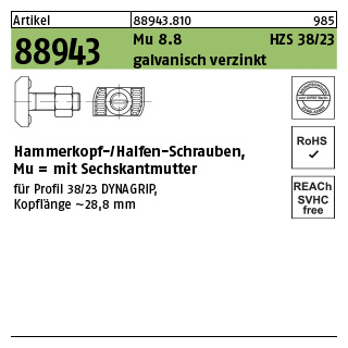 25 Stück, Artikel 88943 Mu 8.8 HZS 38/23 galvanisch verzinkt Hammerkopf-/Halfen-Schrauben, mit Sechskantmutter - Abmessung: M 16 x 80