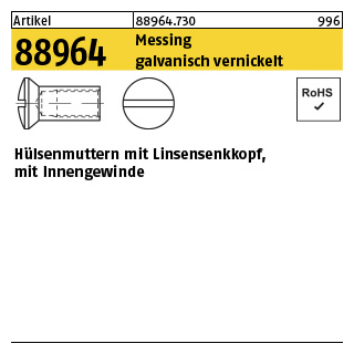 200 Stück, Artikel 88964 Messing galvanisch vernickelt Hülsenmuttern mit Linsensenkkopf, mit Innengewinde - Abmessung: M 4 x 12