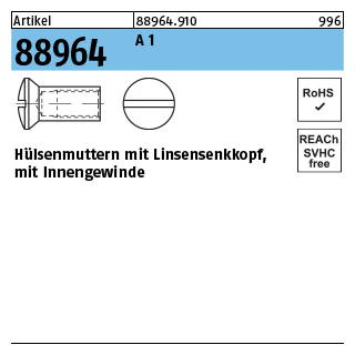 100 Stück, Artikel 88964 A 1 Hülsenmuttern mit Linsensenkkopf, mit Innengewinde - Abmessung: M 5 x 15