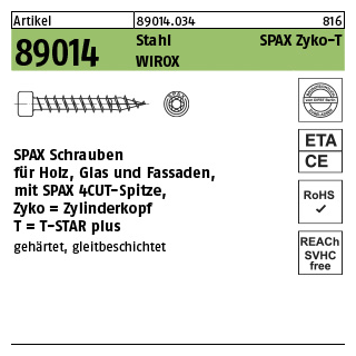 100 Stück, Artikel 89014 Stahl SPAX Zyko-T WIROX SPAX Schrauben für Holz, Glas und Fassaden, Spitze, Zylinderkopf, T-STAR - Abmessung: 6 x 140 -T30