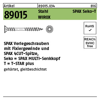 500 Stück, Artikel 89015 Stahl SPAX Seko-T Oberfläche WIROX SPAX verlegeschrauben mit Fixiergewinde und Spitze, Senkkopf, T-STAR - Abmessung: 4,5 x 60 -T20
