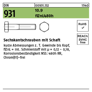 25 Stück, DIN 931 10.9 flZnL 480h (zinklamellenbesch.) Sechskantschrauben mit Schaft - Abmessung: M 16 x 75