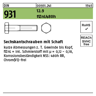 25 Stück, DIN 931 12.9 flZnL 480h (zinklamellenbesch.) Sechskantschrauben mit Schaft - Abmessung: M 16 x 100