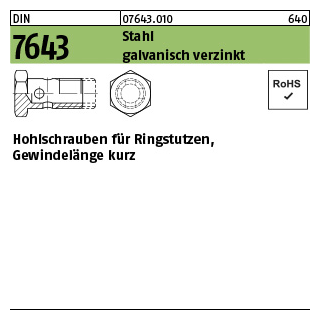 10 Stück, DIN 7643 Stahl galvanisch verzinkt Hohlschrauben für Ringstutzen, Gewindelänge kurz - Abmessung: 22-4 M26x1,5