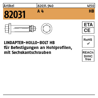 1 Stück, Artikel 82031 A 4 HB LINDAPTER-HOLLO-BOLT HB f. Befestigungen an Hohlprofilen, mit Sechskantschraube - Abmessung: HB 08-2 ( 70/41)