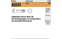 1 Stück, Artikel 82031 A 4 HB LINDAPTER-HOLLO-BOLT HB f. Befestigungen an Hohlprofilen, mit Sechskantschraube - Abmessung: HB 08-2 ( 70/41)