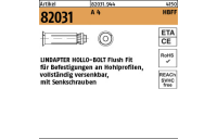 1 Stück, Artikel 82031 A 4 HBFF LINDAPTER-HOLLO-BOLT FlushFit f. vollst. versenkbare Befestigung an Hohlprofilen - Abmessung: HBFF 08-2 ( 70/45)