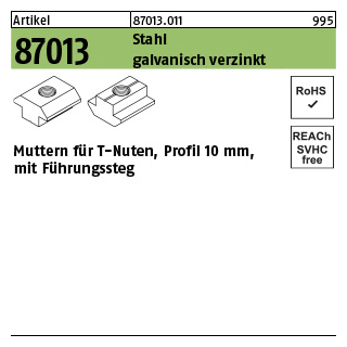 250 Stück, Artikel 87013 Stahl für Profil 10 galvanisch verzinkt Muttern für T-Nuten mit Führungssteg - Abmessung: 10 mm, M 6