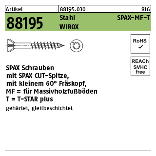 500 Stück, Artikel 88195 Stahl SPAX-MF-T Oberfläche WIROX SPAX Schrauben mit Spitze, mit kleinem 60° Fräskopf, für Massivholz - Abmessung: 3,5x45/25-T10